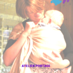 atelier portage écharpe avril naître allaiter grandir